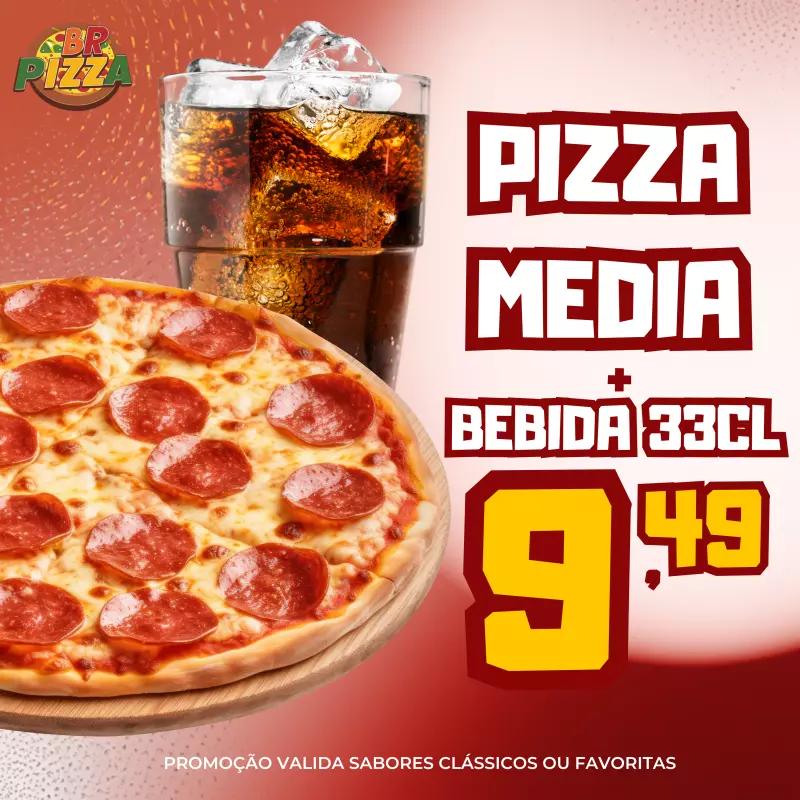 Pizza Média  + 1 bebida de 33cl