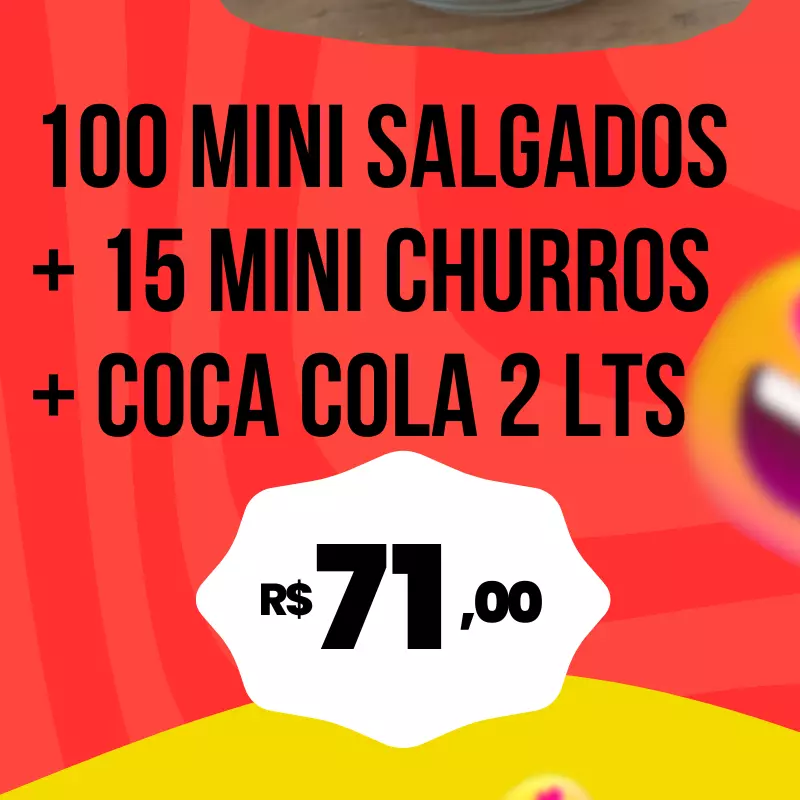 100 salgados + 15 churros + Coca 2L