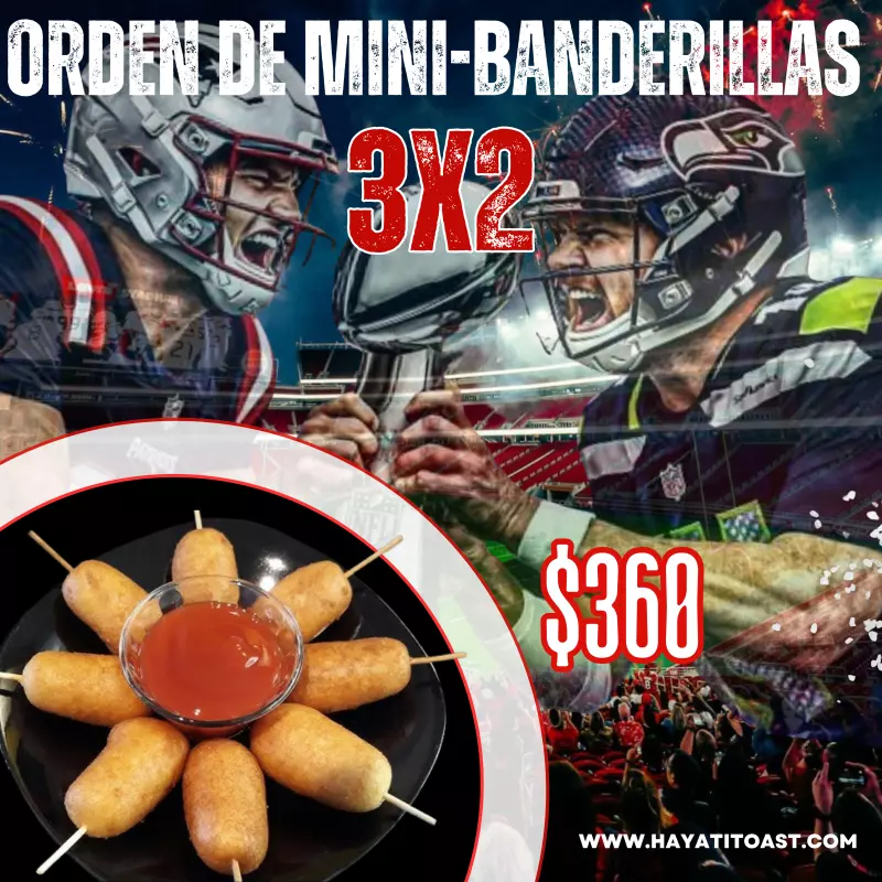 Orden de Mini Banderillas 3x2