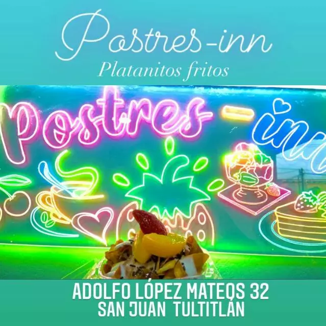 "POSTRES INN" 🥞🍟🍯🍧🍨🍰🍦🍖
