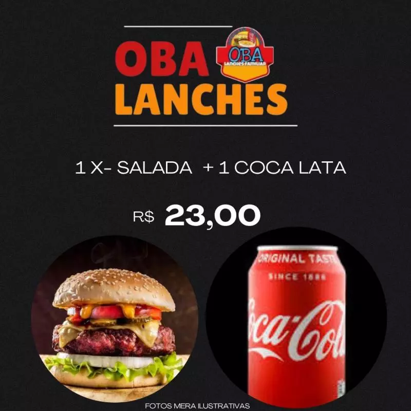 1 X SALADA  + 1 COCA LATA
