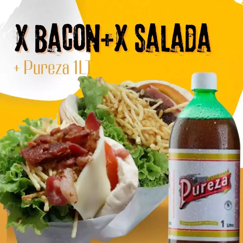 X Bacon + X Salada + Pureza 1LT