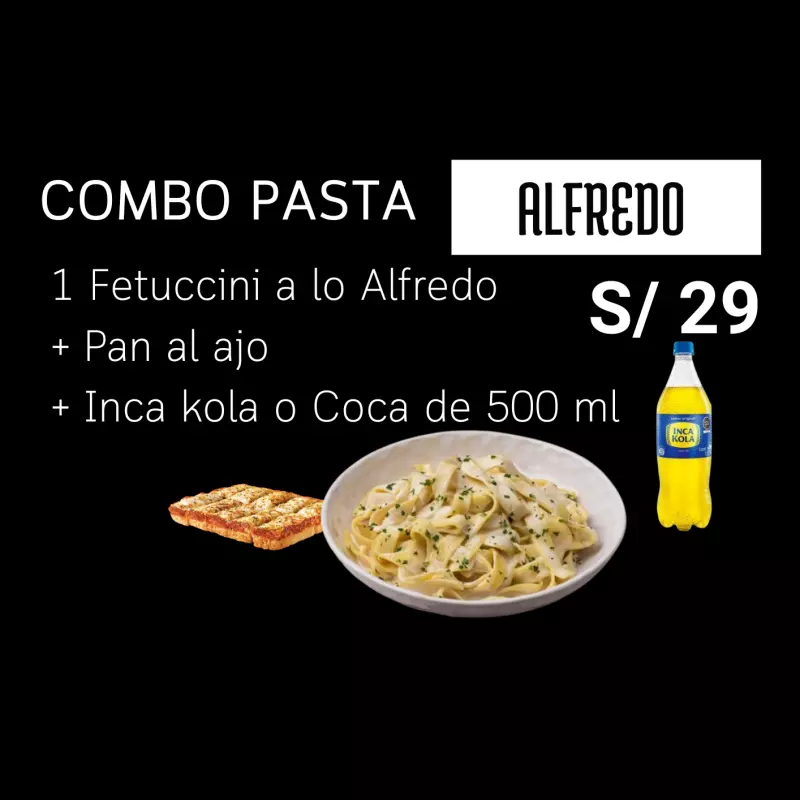 COMBO PASTA FETUCCINI  ALFREDO