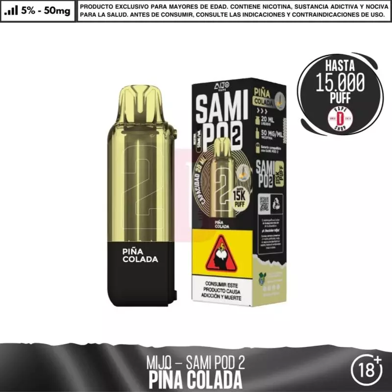 PIÑA COLADA SAMI POD 2