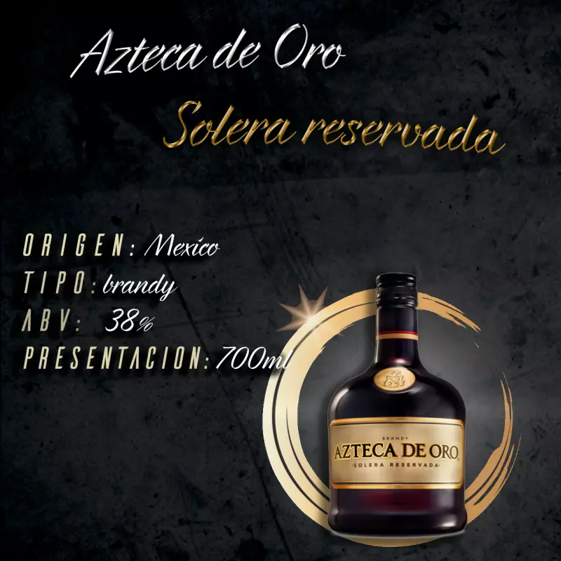 Azteca de Oro Solera Reservada