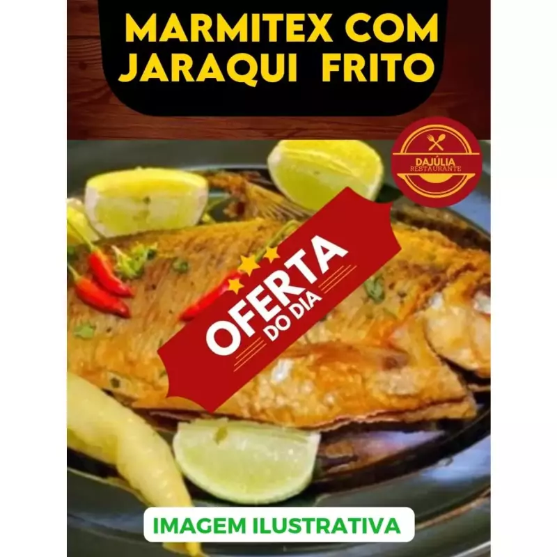 MARMITEX/JARAQUI FRITO
