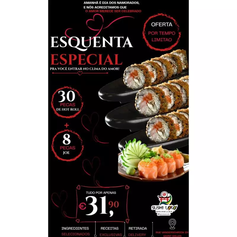30 Hot Roll + 8 Joe Salmão