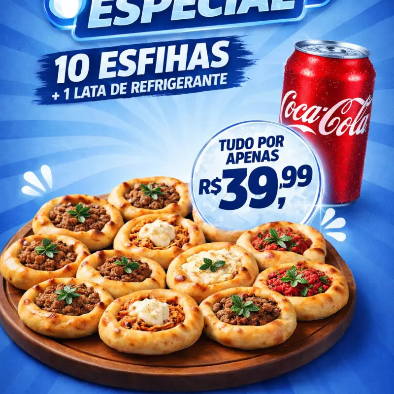 10 ESFIHAS + Refri Lata