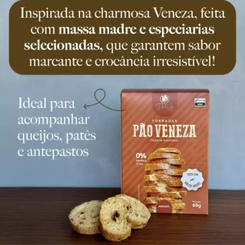 Torrada de pão Veneza delicê