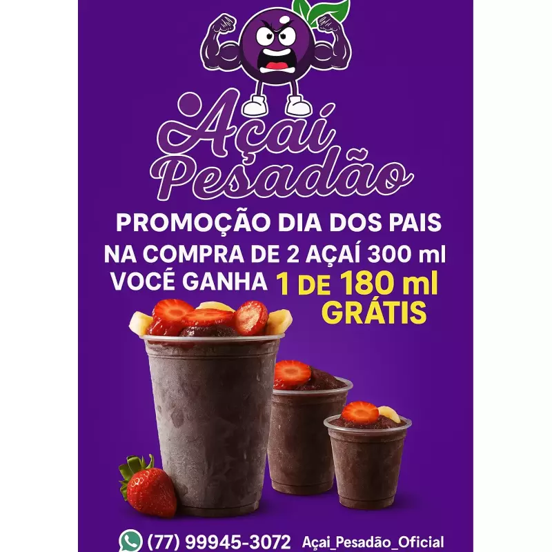 2 açaí de 300 ml+1 açaí de 180grátis
