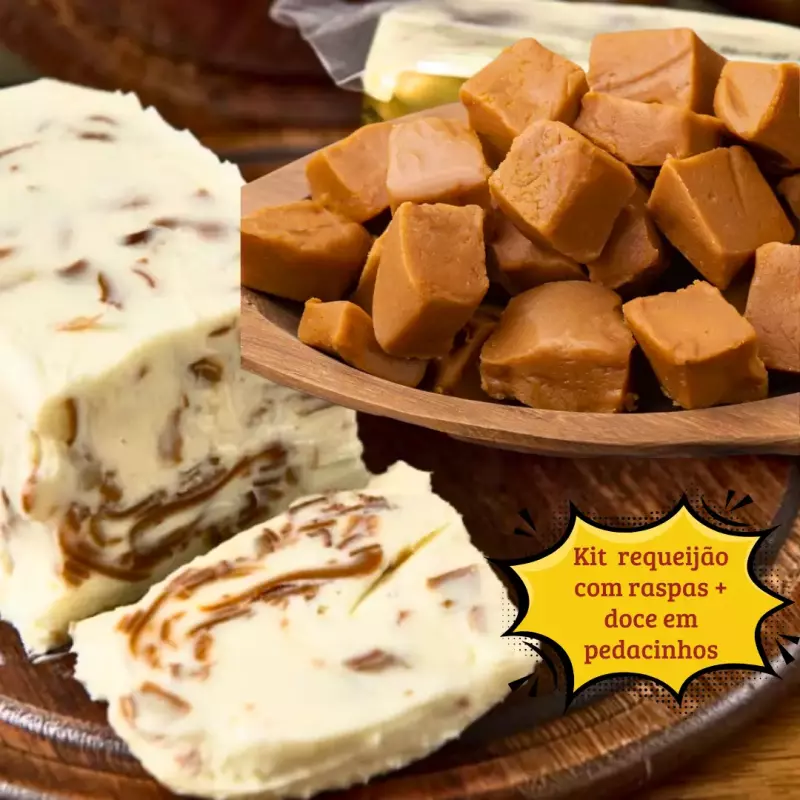 Requeijão c/ raspa + Doce pedacinhos