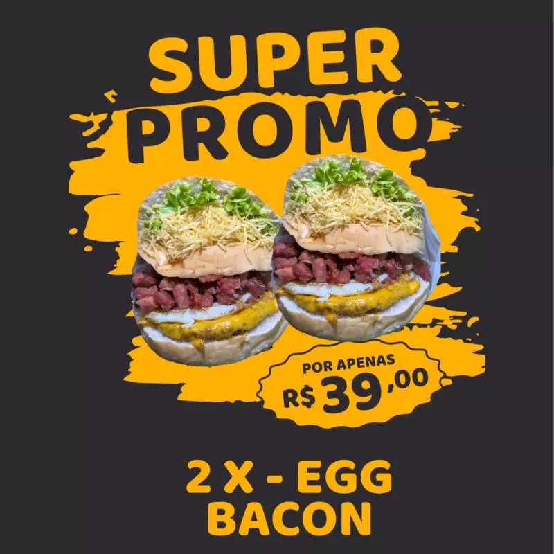 ( 2 X- Egg Bacon ) Super Promo