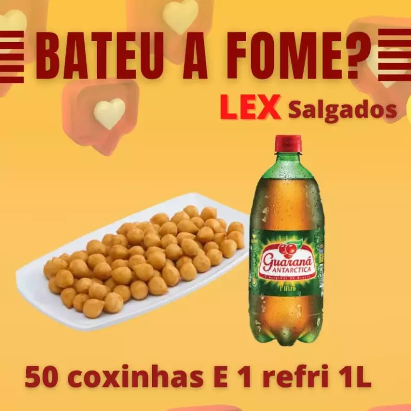 50 coxinhas + 1 refri de 1L