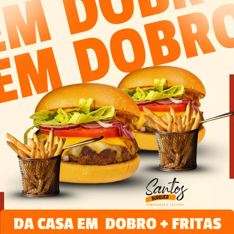 Burguer da Casa em Dobro + Fritas