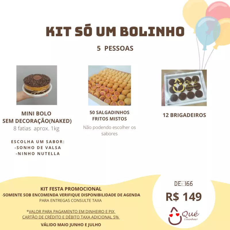 KIT SÓ UM BOLINHO - 5 pessoas