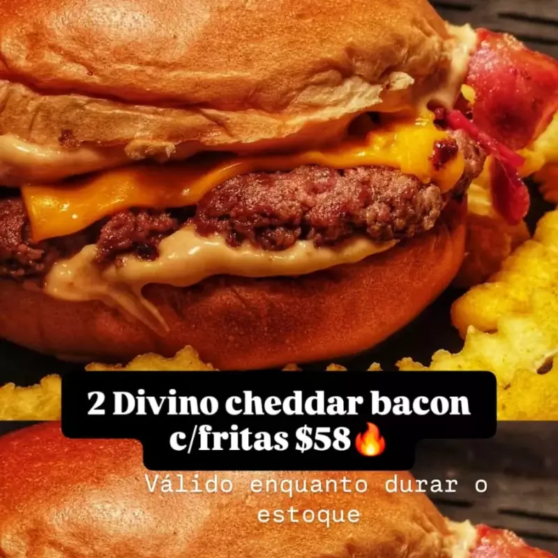 2 Divino Cheddar Bacon c/ fritas