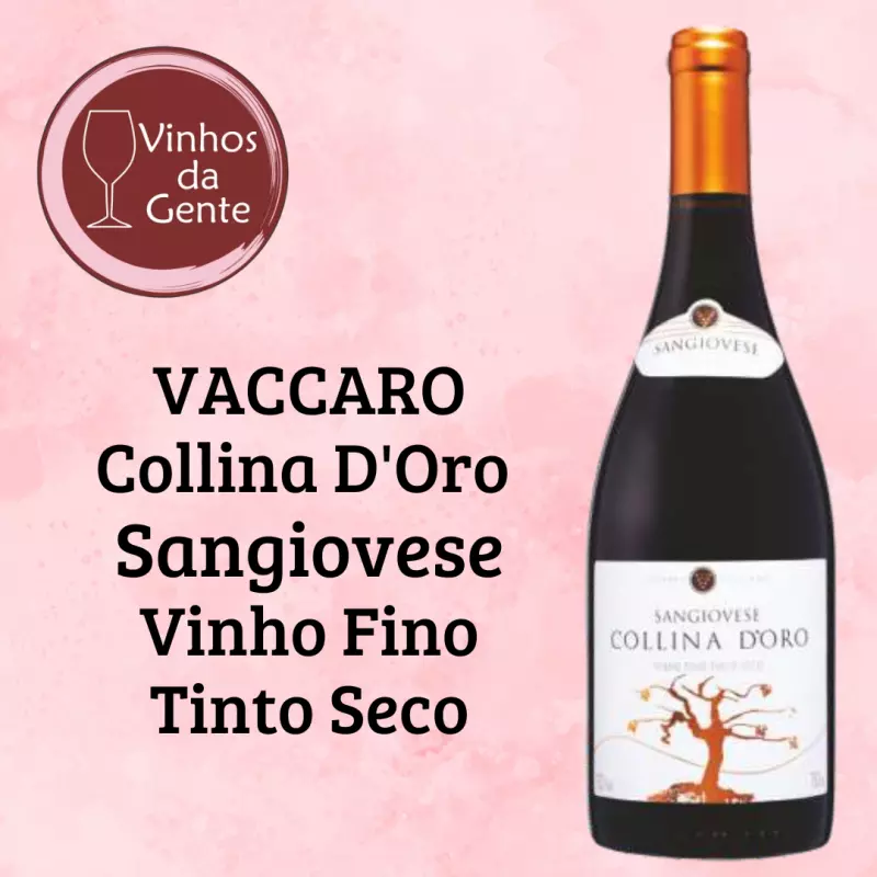 VACCARO Collina D'Oro Sangiovese Sec