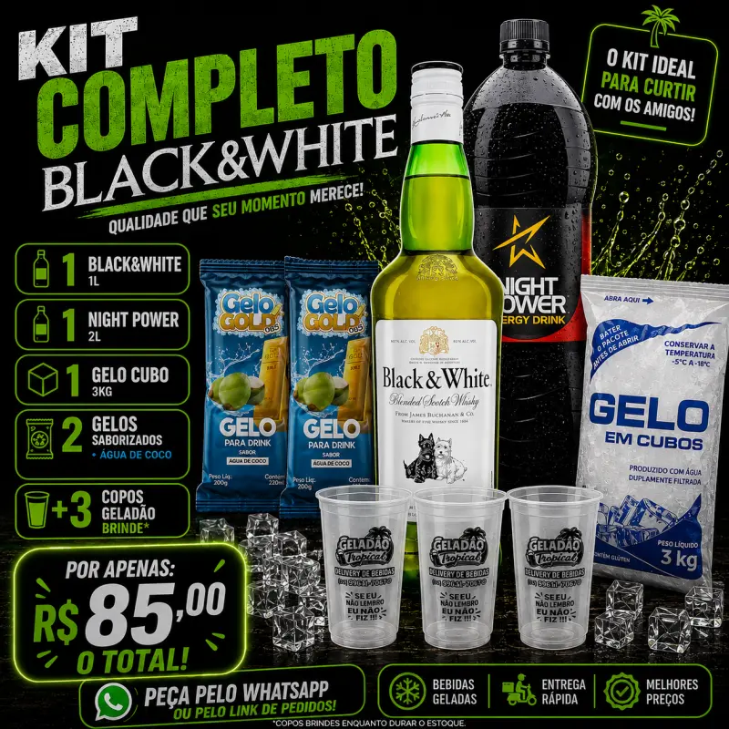 KIT BlackeWhit+ Energético 2L+Gelo