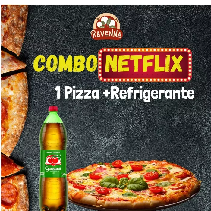 Combo NetFlix Pizza + Refrigerante