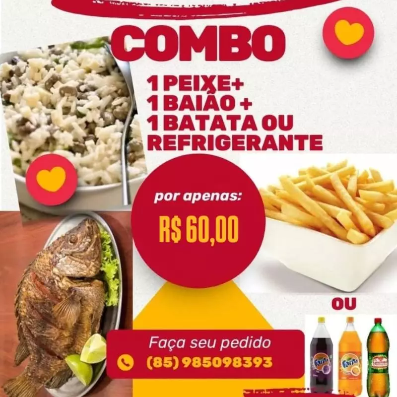 COMBO: PEIXE+BAIÃO+BATATA OU REFRI
