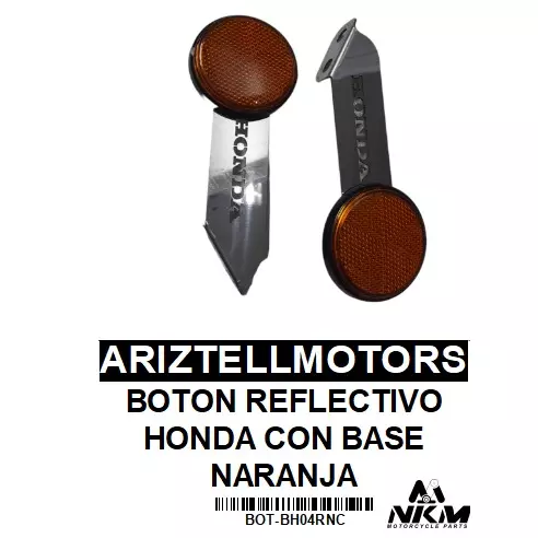 BOTON REFLECTIVO HONDA CON BASE NARA