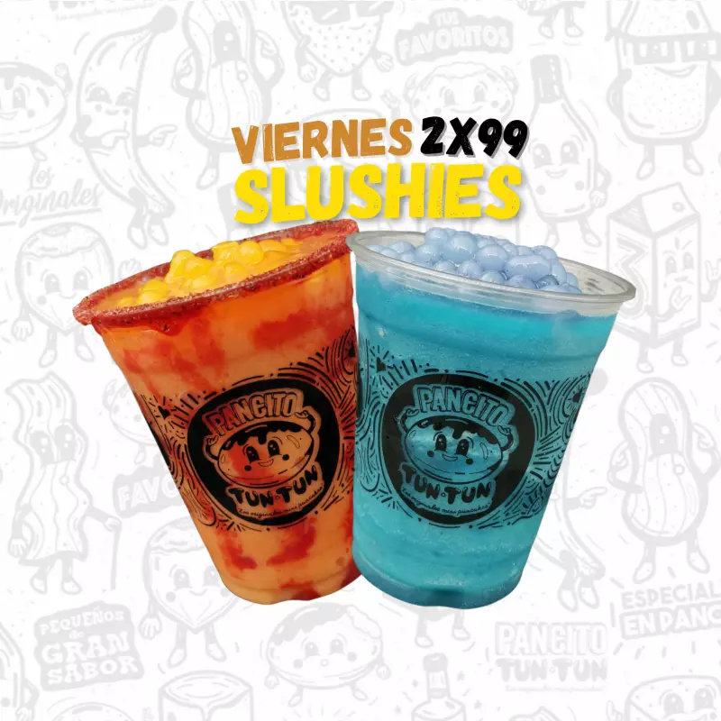 VIERNES 2 SLUSHIES X $99