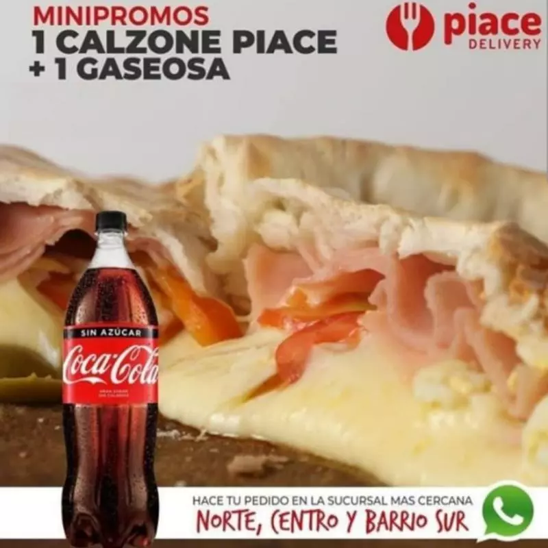 1 Calzone Piace + 1 gaseosa 1,5lts