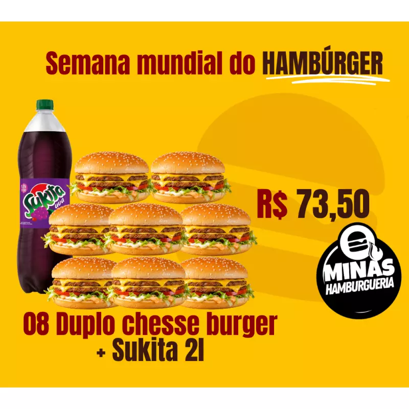 8 Duplo cheese burger + sukita 2l.