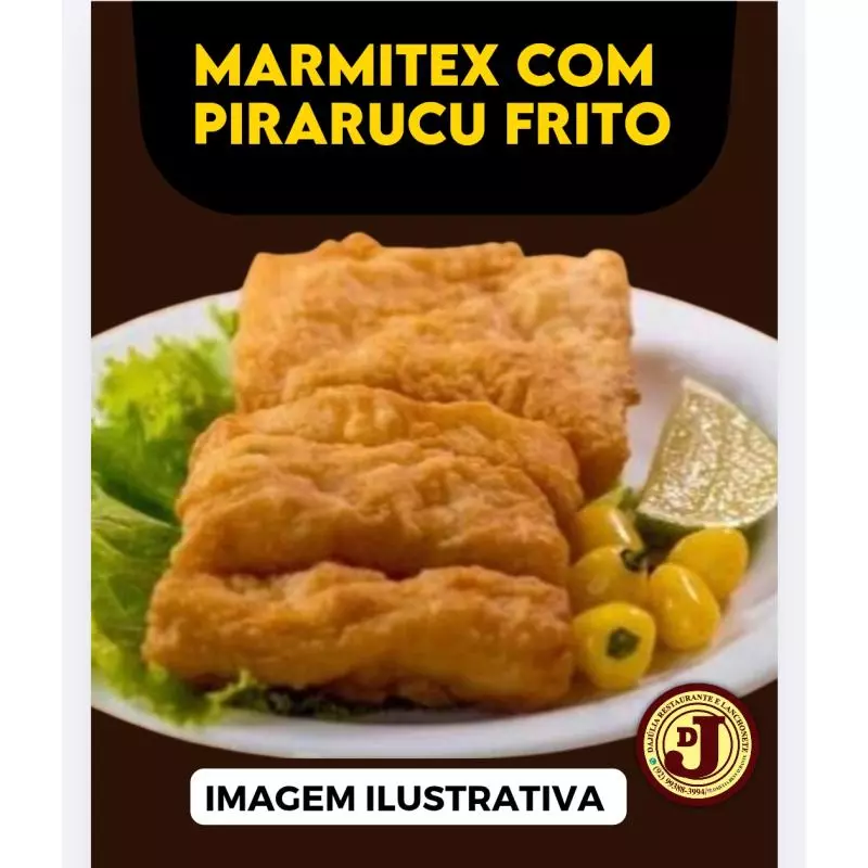 PROMOÇÃO MARMITEX/PIRARUCU FRITO