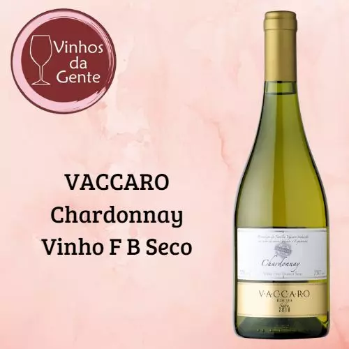 VACCARO Chardonnay - F B Seco