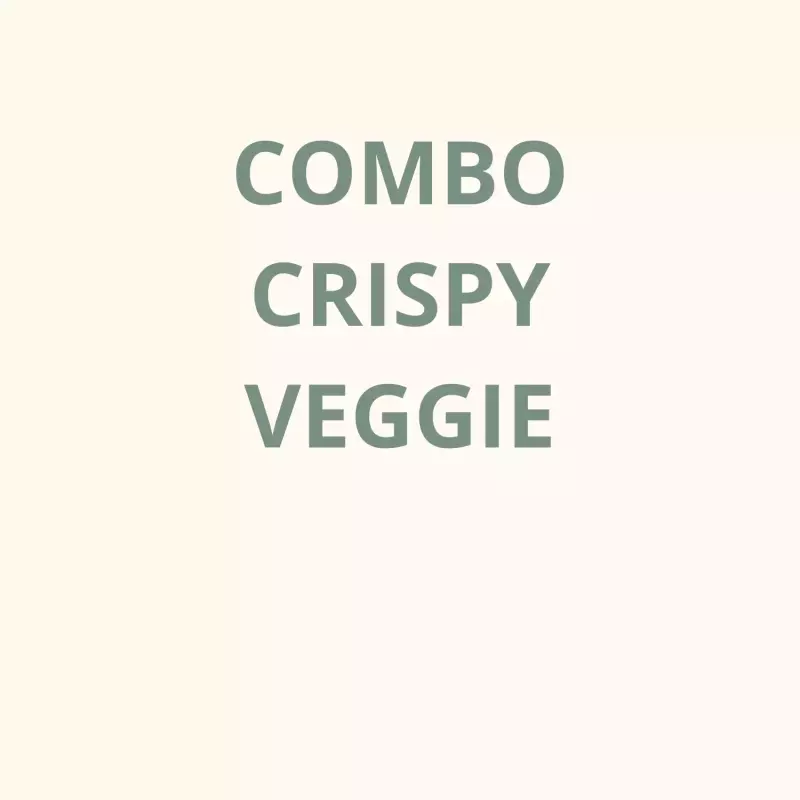 Combo Crispy Veggie
