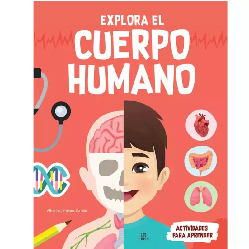 EXPLORA EL CUERPO HUMANO
