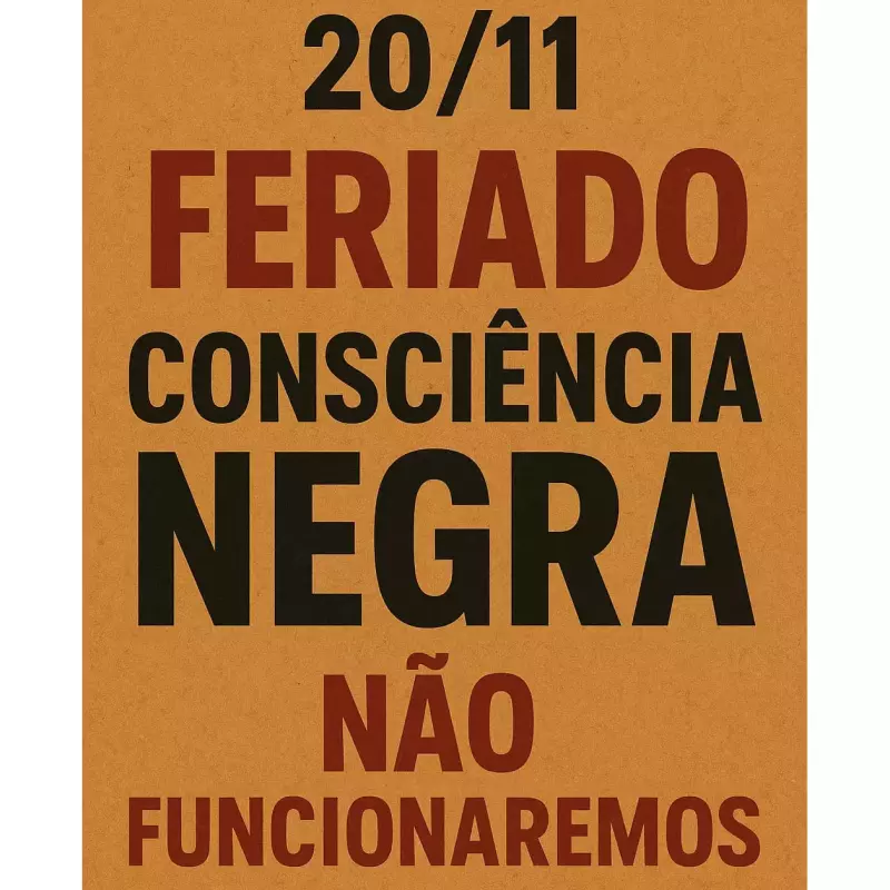 Atenção - Feriado 20/11