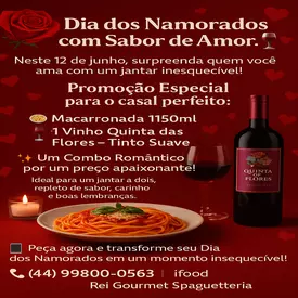 Combo Romântico + Quinta das Flores