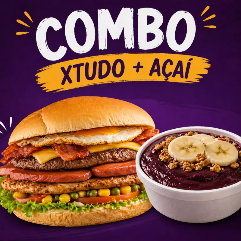 X-Tudo + Açaí