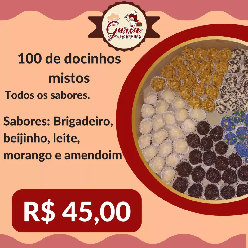 100 docinhos mistos.
