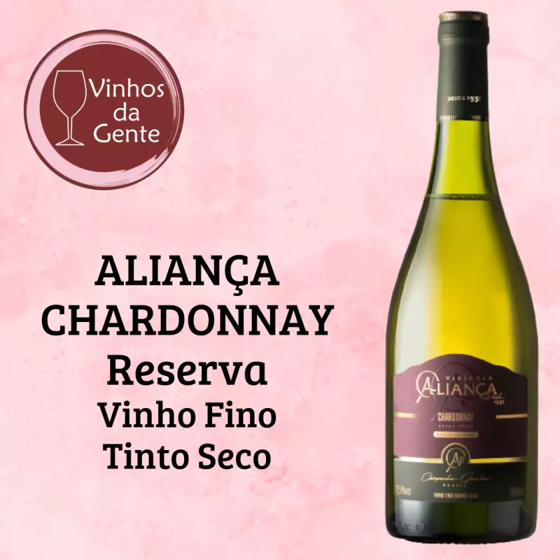 ALIANÇA Chardonnay Reserva- F B Seco