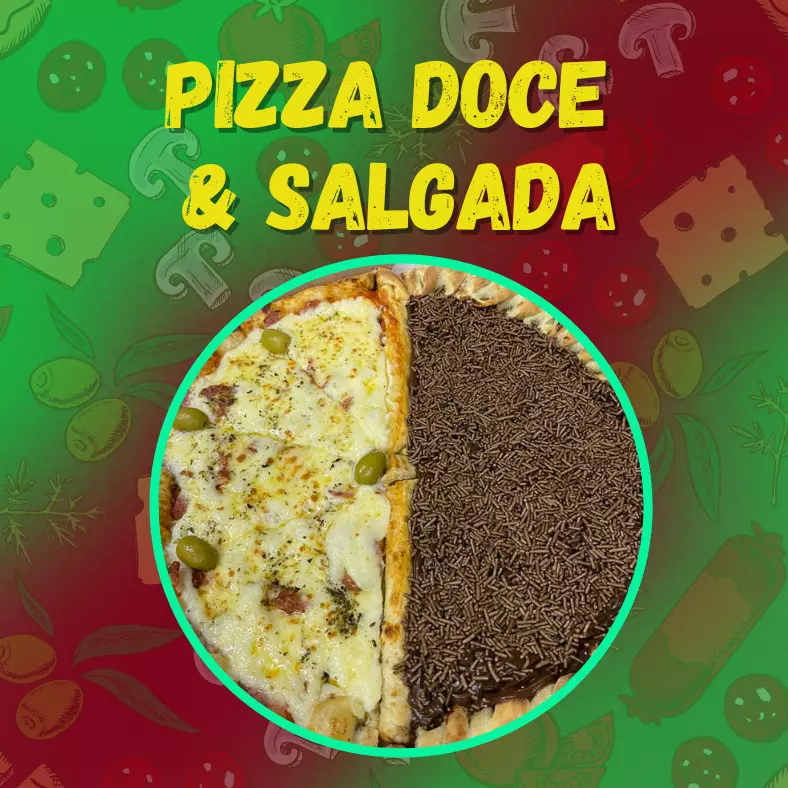 Pizza Meia Doce e Meia Salgada