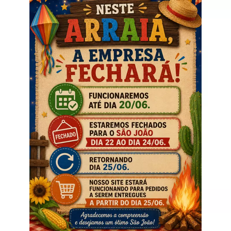 Atenção - Feriado São João