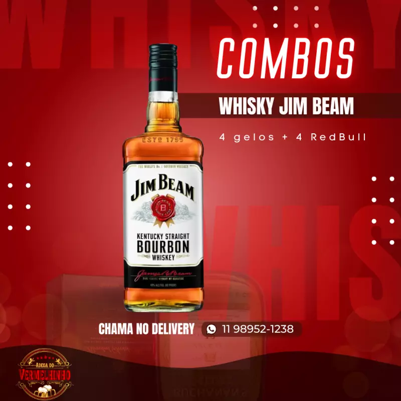 Combo Jim Beam C/ RedBull e 4+