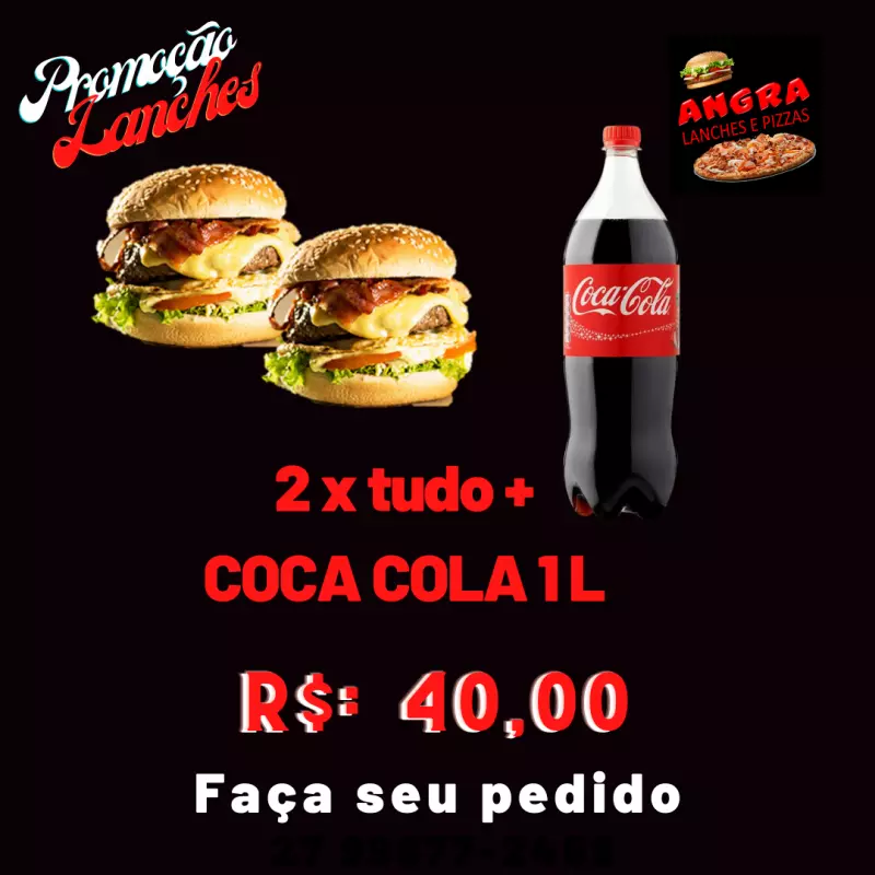 2 X TUDO + coca cola 1LITRo