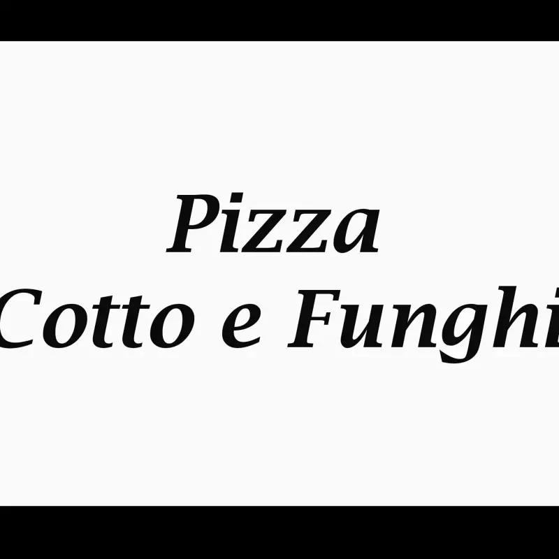 Pizza Cotto e Funghi