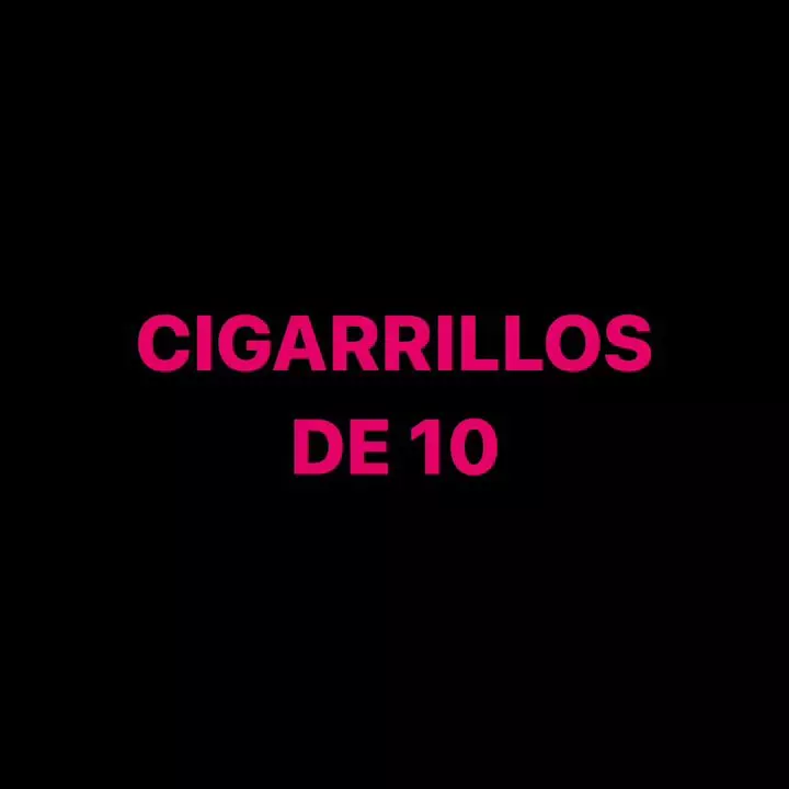 CIGARRILLOS DE 10