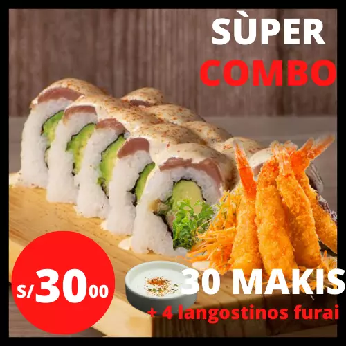30 Makis +4 langostinos ebi furay