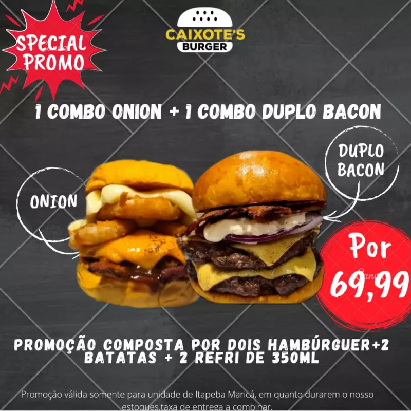 1 Combo Onion + 1 Combo Duplo Bacon