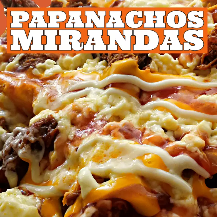 PapaNachos Mirandas