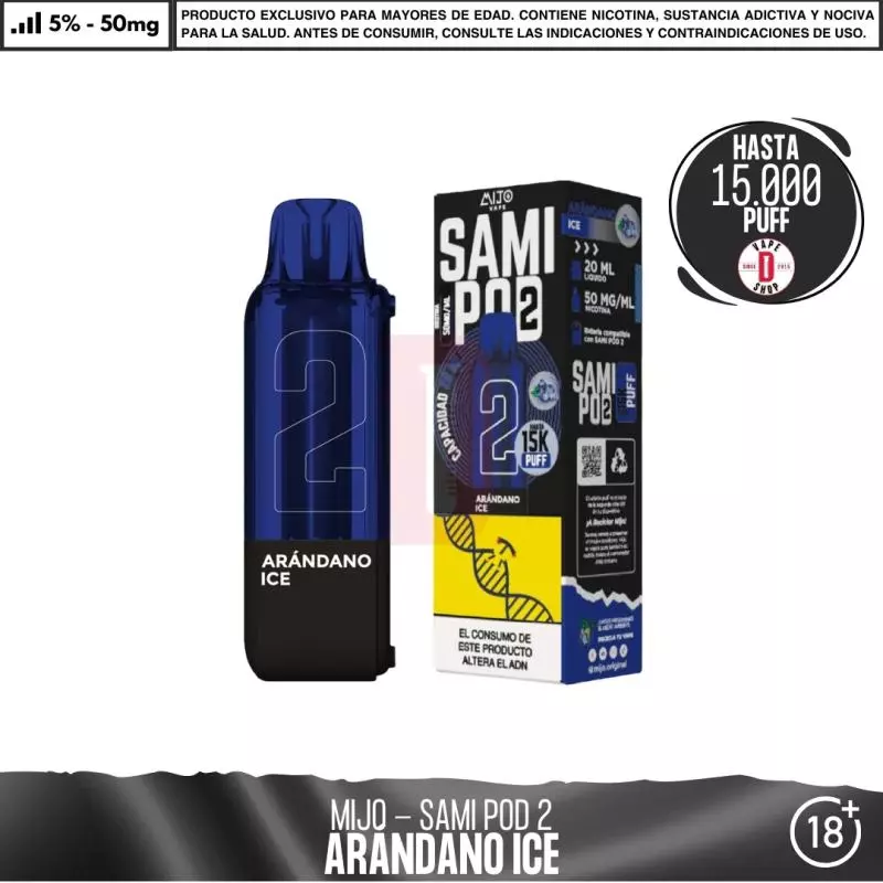 ARANDANO ICE SAMI POD 2