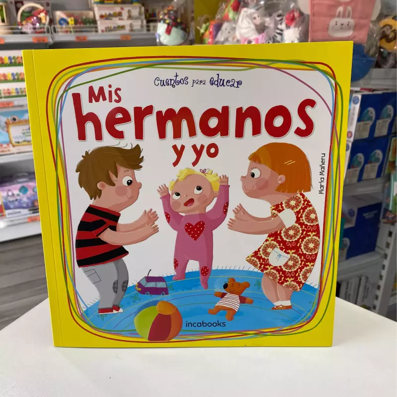 CUENTOS - MIS HERMANOS Y YO