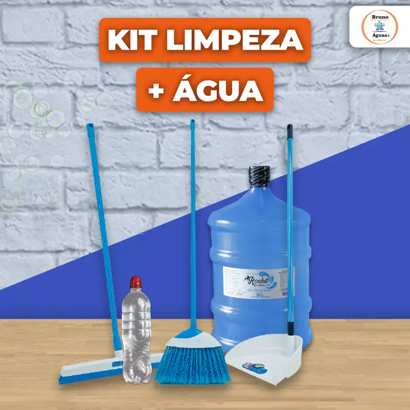 Kit Limpeza + Água