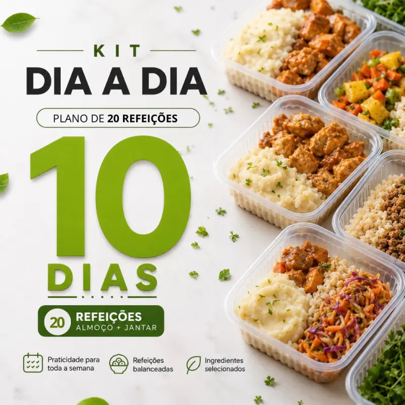 Kit 20 Refeições - 10 Dias